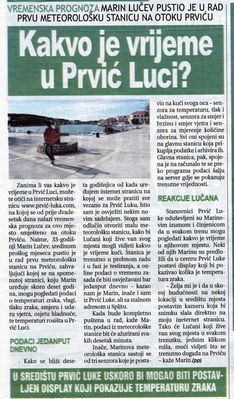 "Novi Tjednik" 6.6.2008.
Èlanak iz novina "Novi Tjednik" 6.6.2008. o otvaranju meteorolo¹ke stanice u Prviæ Luci
