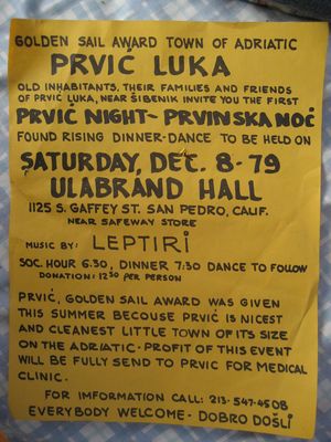 Prvinksa Noc
I was cleaning the garage and I found this interesting flyer from 1979!!!!!!!!!  Organizers were Niko Bumbak, Ante Rodin and Ante Skalabrin!

Very successful night with over $4,000.00 raised.  Oh and notice the flyer...way before computers but looks pretty good.  
