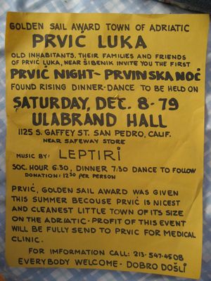 Prvinksa Noc
I was cleaning the garage and I found this interesting flyer from 1979!!!!!!!!!  Organizers were Niko Bumbak, Ante Rodin and Ante Skalabrin!

Very successful night with over $4,000.00 raised.  Oh and notice the flyer...way before computers but looks pretty good.  
